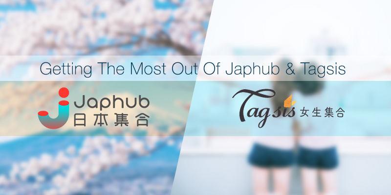 Getting The Most Out Of Japhub & Tagsis banner by Hotmob