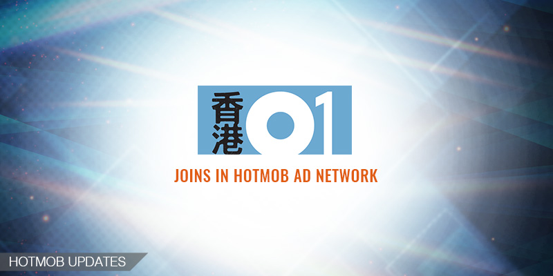 hk01 Joins In Hotmob Ad Network banner