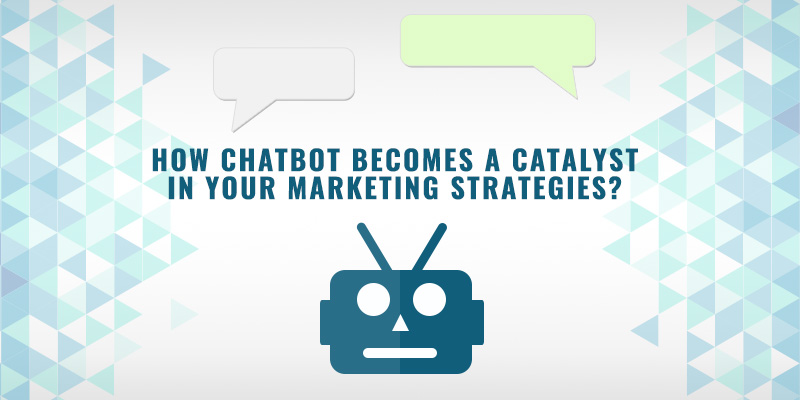 How Chatbot becomes a catalyst in your marketing strategies? banner by Hotmob
